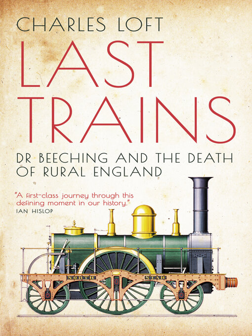 Title details for Last Trains by Charles Loft - Available